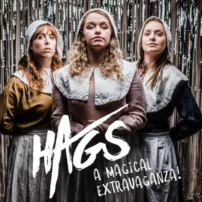Hags - The Soundtrack — Scratchworks Theatre Company